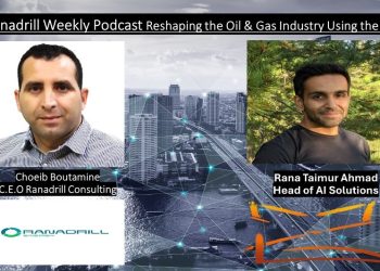 The use of AI in the oil and gas industry, Ranadrill Friday 26 07 2024